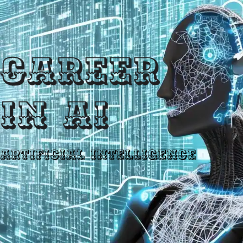 Career in Artificial intelligence (AI)